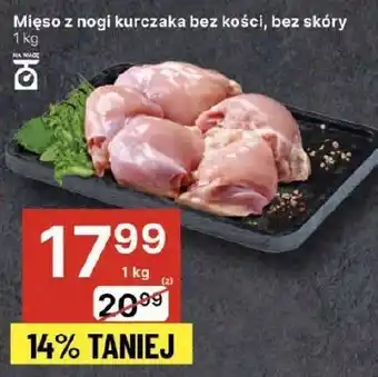 Delikatesy Centrum Mięso z nogi kurczaka bez kości, bez skóry 1kg Delikatesy Centrum oferta