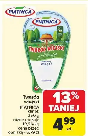 Carrefour Twaróg półtłusty Piątnica twaróg wiejski oferta