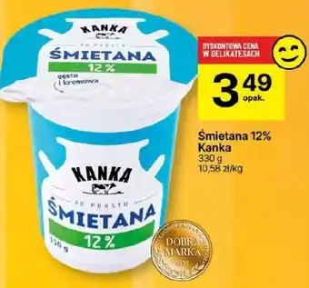 Delikatesy Centrum Śmietana 12% Kanka 330 g oferta