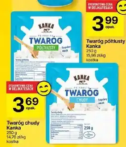 Delikatesy Centrum Twaróg chudy Kanka 250g oferta