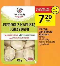 Delikatesy Centrum Pierogi z kapustą i grzybami Jak Babcię Kocham 400g oferta