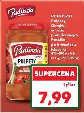 Kaufland Pulpety w sosie pomidorowym Pudliszki oferta