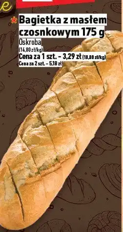 Topaz Bagietka z masłem czosnkowym 175g Oskroba oferta