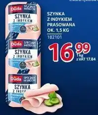 Selgros Szynka z indykiem parowana ok. 1.5kg Duda oferta