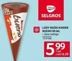 Selgros Lody rożki Kinder Bueno 90 ml oferta