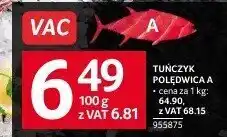 Selgros Tuńczyk polędwica a 100g Selgros oferta