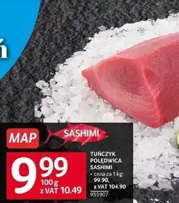 Selgros Tuńczyk polędwica sashimi 100g Selgros oferta