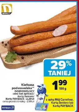 Carrefour Kiełbasa podwawelska Dobrowolscy oferta