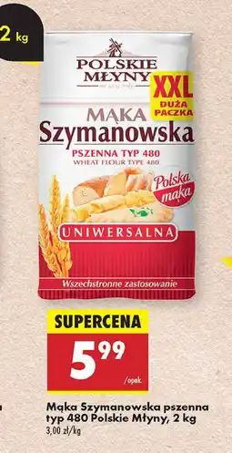 Biedronka Mąka szymanowska uniwersalna Polskie młyny oferta