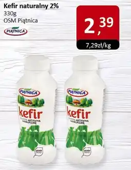 Market Point Kefir naturalny 2% 330g OSM Piątnica oferta