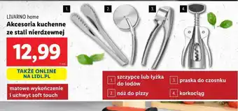 Lidl Akcesoria kuchenne ze stali nierdzewnej Livarno Home oferta