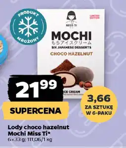 Netto Lody choco hazelnut Mochi Miss Ti oferta