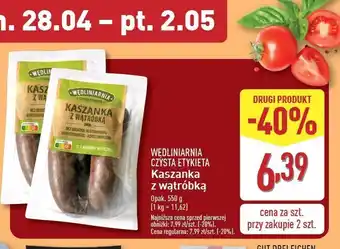 ALDI Kaszanka z wątróbką WĘDLINIARNIA CZYSTA ETYKIETA oferta