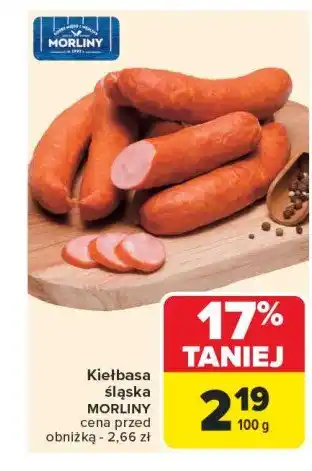 Carrefour Market Kiełbasa śląska Morliny oferta