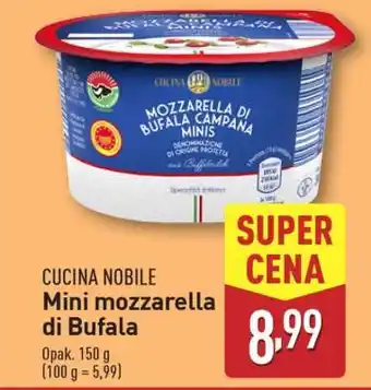 ALDI CUCINA NOBILE Mini mozzarella di Bufala oferta
