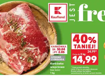 Kaufland Karkówka wieprzowa bez kości oferta