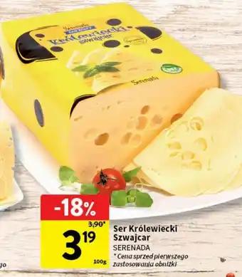 Intermarche Ser szwajcar królewiecki Serenada Królewiecki oferta