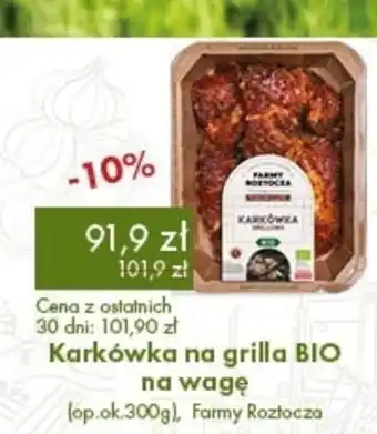 Organic Farma Zdrowia Karkówka na grilla Farmy Roztocza oferta