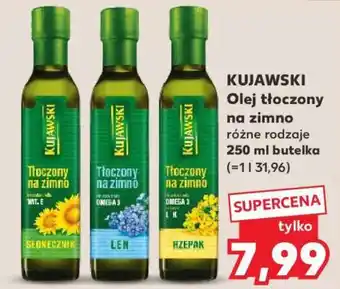 Kaufland KUJAWSKI Olej tłoczony na zimno oferta