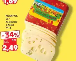 Kaufland MLEKPOL Ser Królewski z Kolna 100 g oferta