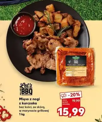 Kaufland Mięso z nogi kurczaka bez kości ze skórą w marynacie K-classic let's bbq oferta