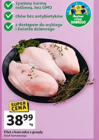 Auchan Filet z kurczaka Pewni Dobrego oferta