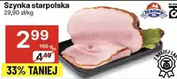 Delikatesy Centrum Szynka staropolska 100g Delikatesy Centrum oferta