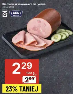 Delikatesy Centrum Kiełbasa szynkowa aromatyczna 100g Zacny oferta