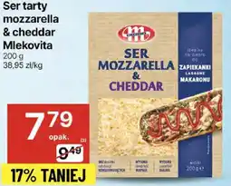 Delikatesy Centrum Ser tarty mozzarella & cheddar Mlekovita 200g oferta