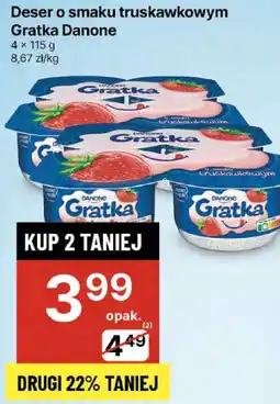 Delikatesy Centrum Deser o smaku truskawkowym Gratka Danone 4x115g oferta
