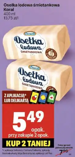 Delikatesy Centrum Osetka lodowa śmietankowa Koral 400ml oferta