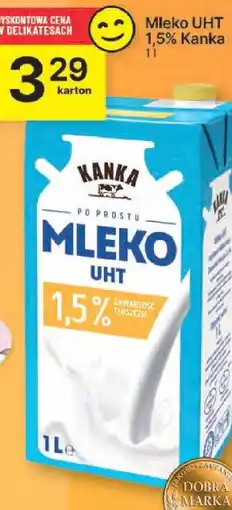 Delikatesy Centrum Mleko UHT 1,5% Kanka 1l oferta
