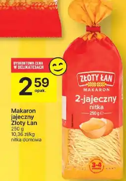 Delikatesy Centrum Makaron jajeczny Złoty Łan 250g oferta
