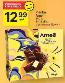 Delikatesy Centrum Pianka Ameli waniliowa 380g oferta