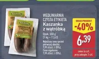 ALDI Kaszanka z wątróbką Wędliniarnia Czysta Etykieta oferta