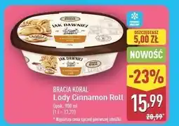 ALDI Lody cinnamon roll Bracia Koral Jak Dawniej oferta