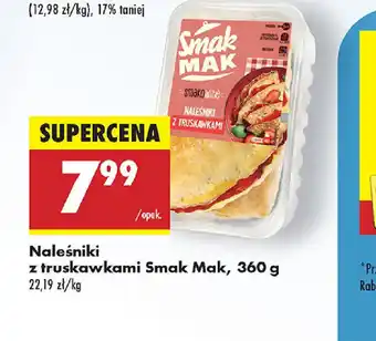 Biedronka Naleśniki z truskawkami Smak Mak oferta