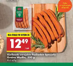 Biedronka Kiełbaski swojskie Podlaskie Specjały Kraina Wędlin oferta
