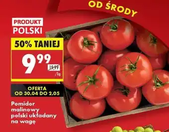 Biedronka Pomidor malinowy polski układany na wagę oferta