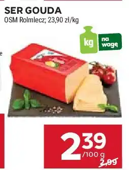 Stokrotka Ser gouda Rolmlecz oferta