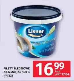 Selgros FILETY ŚLEDZIOWE A'LA MATJAS 400 G oferta