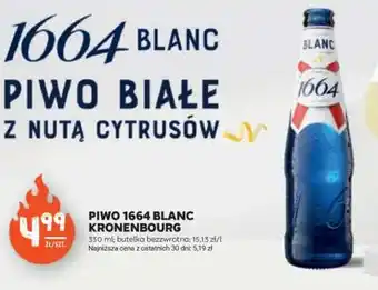 Stokrotka Market PIWO 1664 BLANC KRONENBOURG oferta