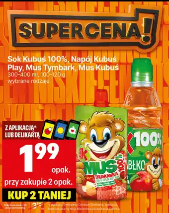 Delikatesy Centrum Mus Kubuś 100-120g oferta