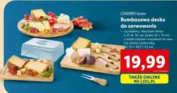 Lidl LIVARNO home Bambusowa deska do serwowania oferta