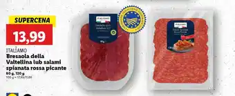 Lidl ITALIAMO Bresaola della Valtellina lub salami spianata rossa picante oferta