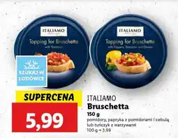 Lidl ITALIAMO Bruschetta oferta