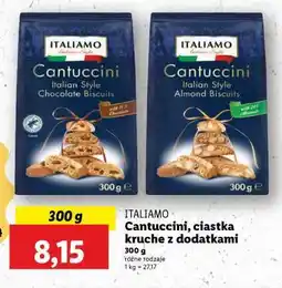 Lidl ITALIAMO Cantuccini, ciastka kruche z dodatkami oferta