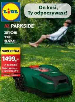 Lidl PARKSIDE Robot koszący oferta