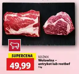 Lidl Wołowina - antrykot lub rostbef oferta