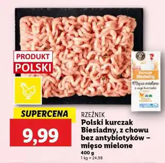 Lidl Polski kurczak Biesiadny, mięso mielone oferta